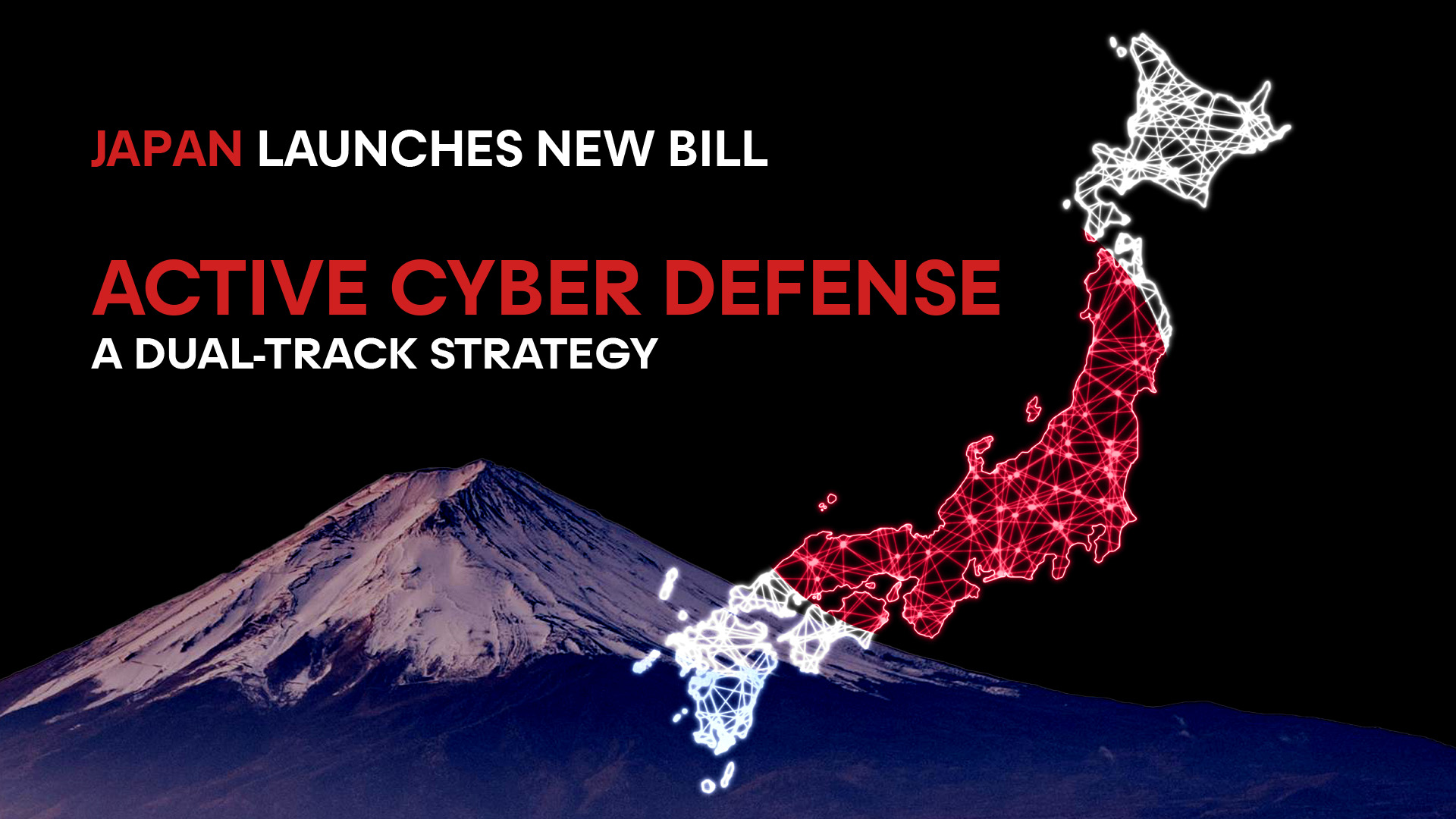 Japans new Active Cyber Defense Bill a Dual Track Strategy