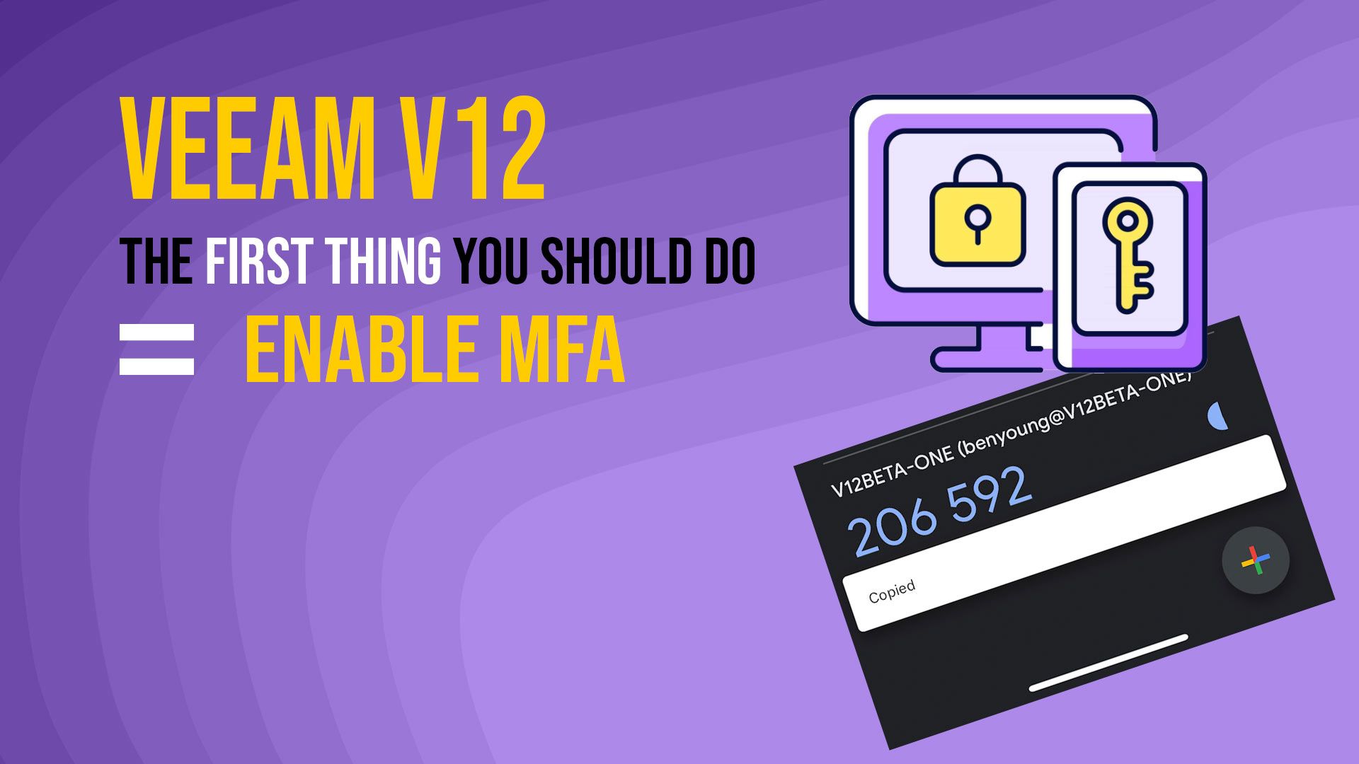 Protect your Veeam console by enabling MFA