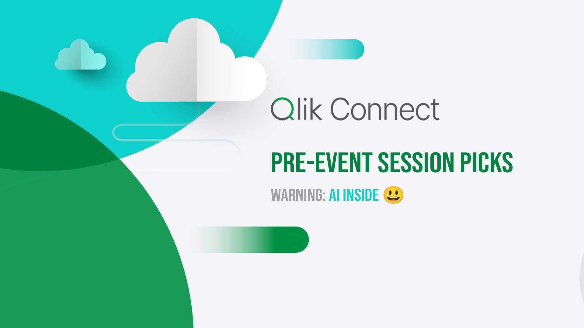 Qlik Connect - It's not all about AI... but it is for me!